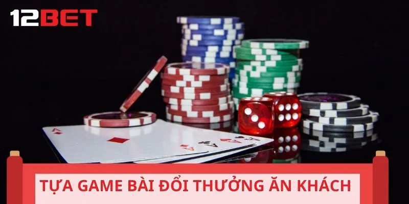 Một số tựa game bài đổi thưởng ăn khách nhất