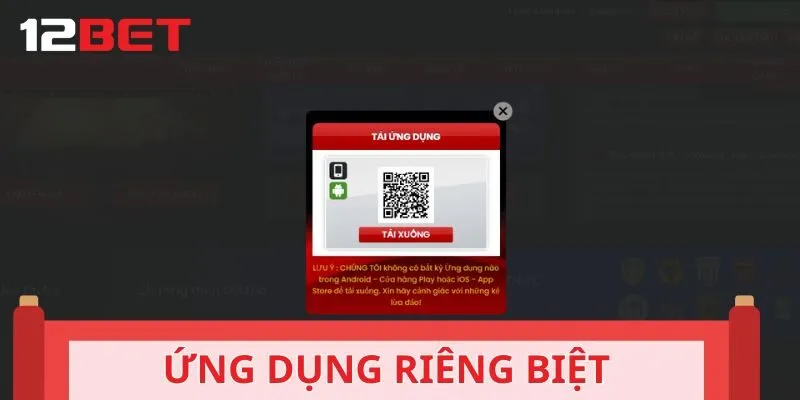 Nhà cái sở hữu ứng dụng riêng biệt, chất lượng